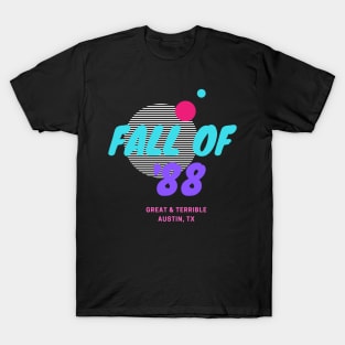 FALL OF '88 (Dark) T-Shirt